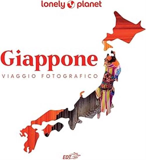 Giappone. Viaggio Fotografico. Ediz. Illustrata Lonely Planet Italia 2023 - Afbeelding 1 van 1
